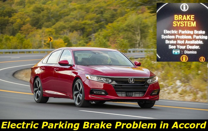 electric parking brake problem honda accord